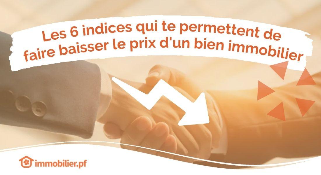 6 Conseils Pour Pour Faire Baisser Le Prix Dun Bien Lors Dune